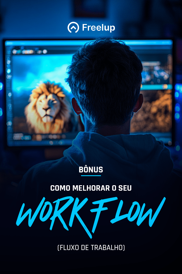 BÔNUS - MELHORANDO SEU WORKFLOW-min